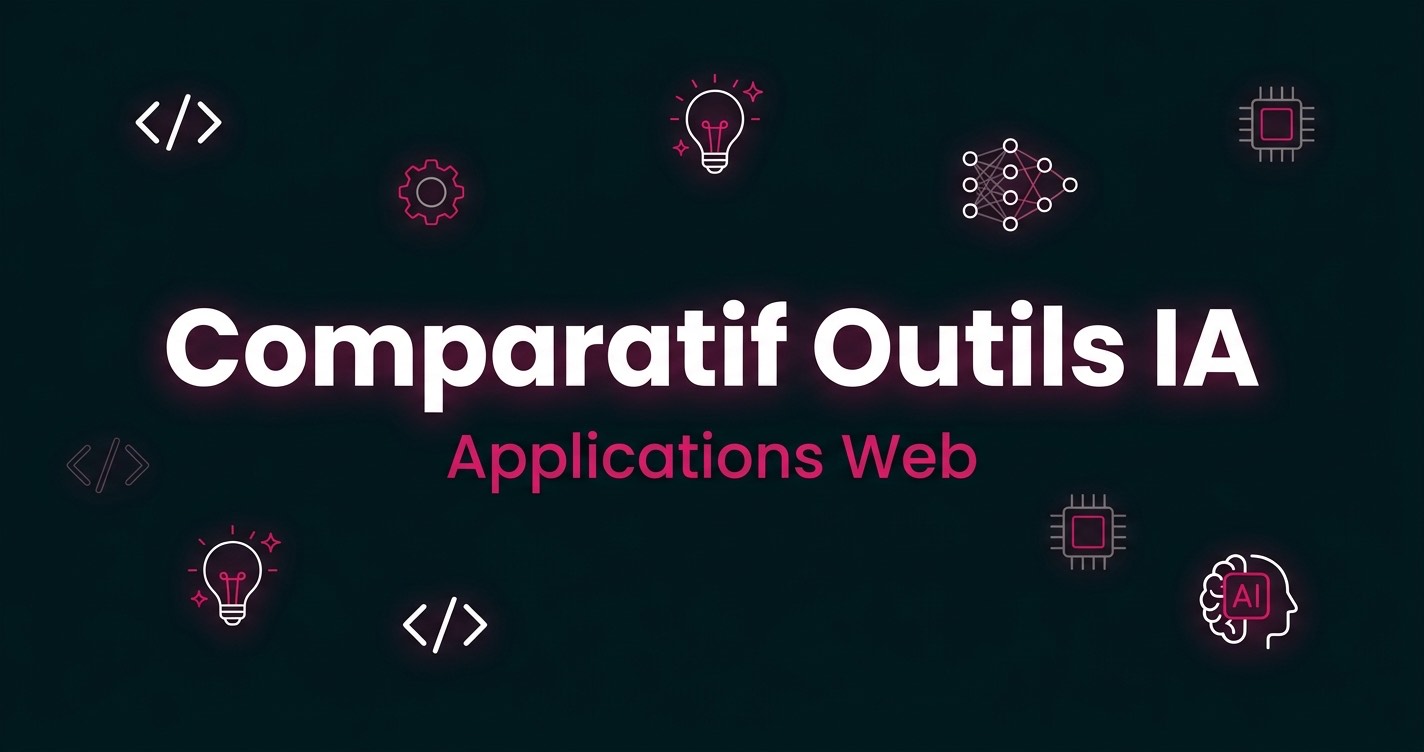 Comparatif des Outils IA pour Construire des Applications Web