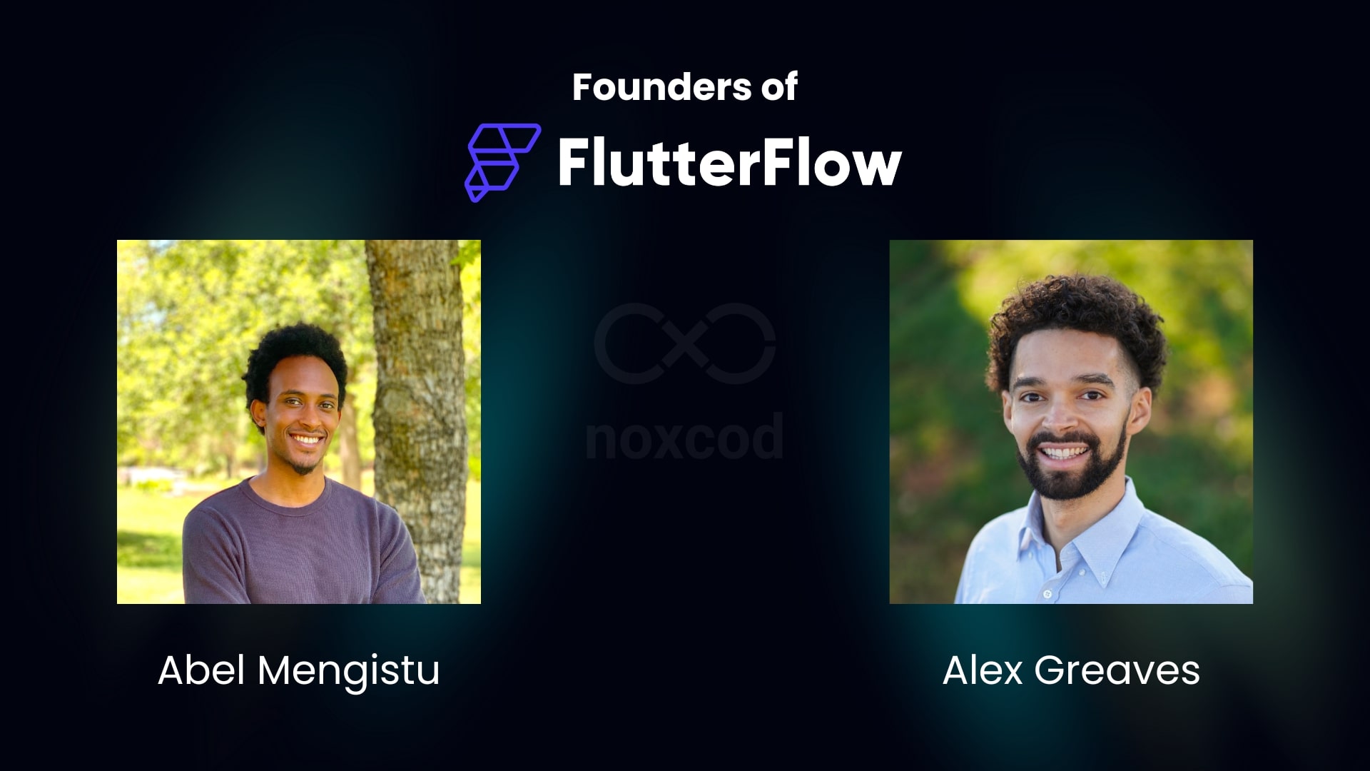 Founders of Flutterflow : Abel Mengistu and Alex Greaves